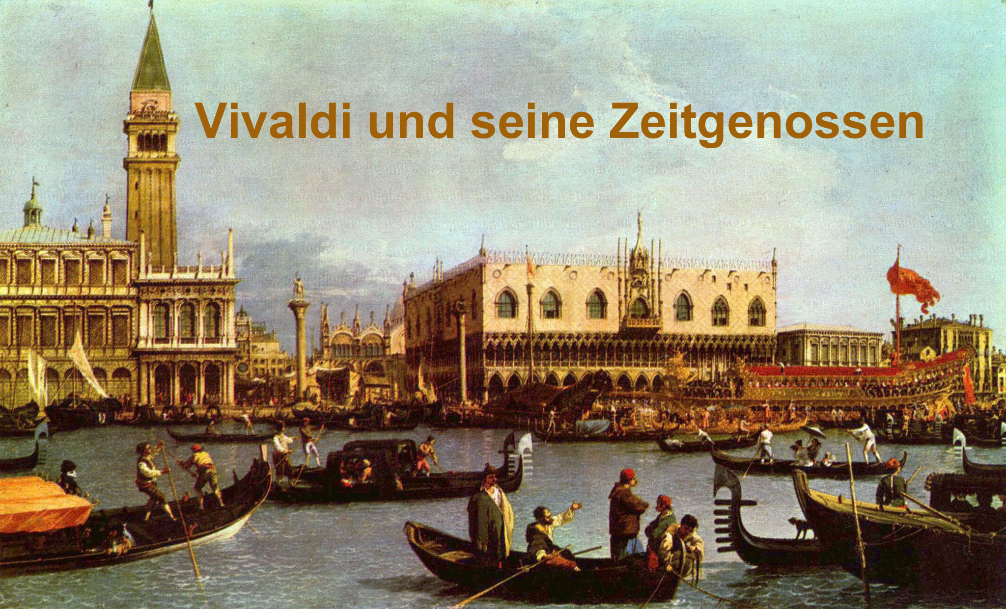 Vivaldi und seine Zeitgenossen